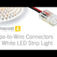 2 Pin LED Strip Light Wire to Tape Connectors